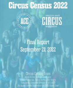 American Circus Alliance - Circus Survey 2022 Final Report