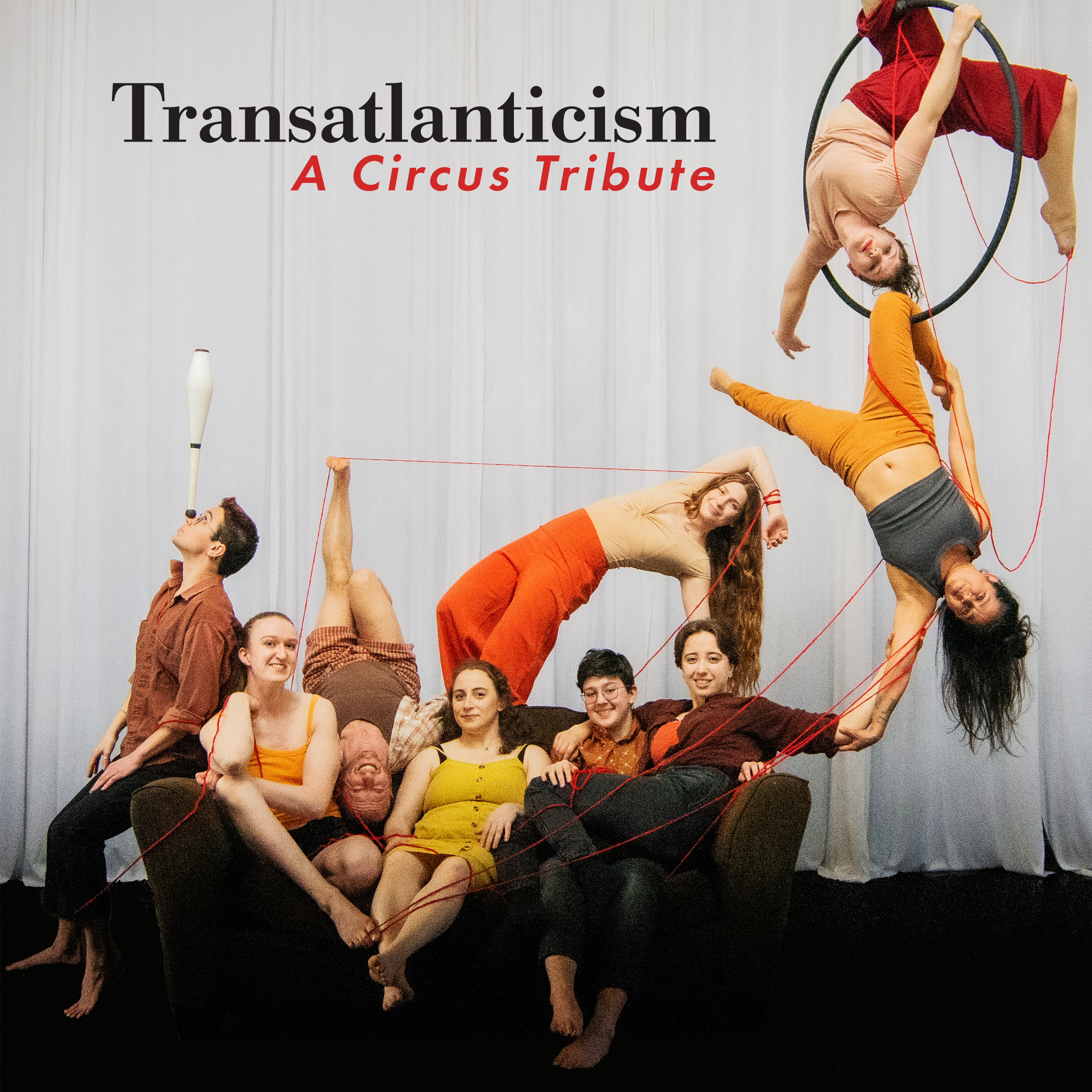 Transatlanticism: A Circus Tribute