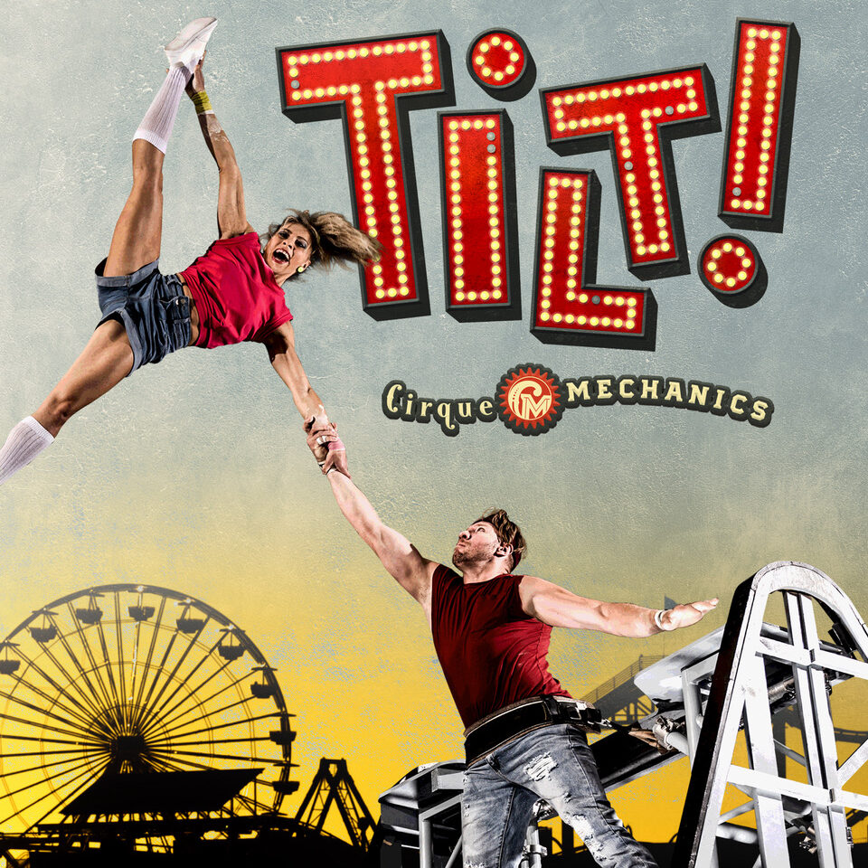 Tilt! An 80’s Circus Thrill Ride